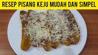 CARA MEMBUAT PISANG KEJU YANG MUDAH DAN SIMPEL