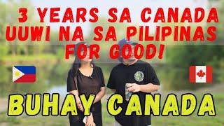 Life Update Kabayan Uuwi Na Pabalik Sa Pilipinas Buhay Canada