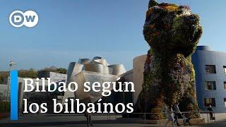 Qué visitar en Bilbao España  Euromaxx