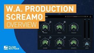 Screamo by W.A. Production  Tutorial & Review of Main Features