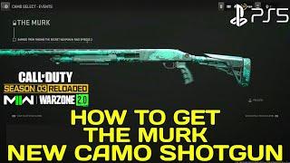 How to Get Shotgun Camo MW2 Season 3 Reloaded Camo Challenges  Season 3 Reloaded MW2 The Murk Camo