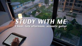  1-HOUR STUDY WITH ME   Late Afternoon Peaceful Acoustic Guitar BGM  Pomodoro 255