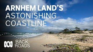 Arnhem Land’s astonishing coastline  Back Roads  ABC Australia