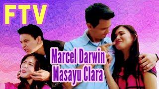 ftv terbaru 2021 - kisah cinta cewek Tajir dengan cowok ndeso - Marcel Darwin & Masayu Clara