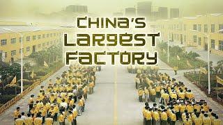 Chinas Largest Factory - Living Where You Work Full Documentary