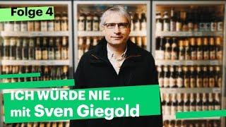 Ich würde nie… mit Sven Giegold Die Grünen