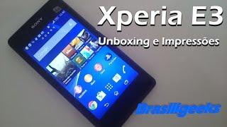 Xperia E3 Unboxing e Impressões