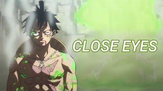 One Piece 「AMVEDIT」 ▪Luffy▪ Close eyes