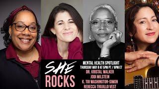 SheRocksIt Mental Health Spotlight May 8 5pm PT  8pm ET