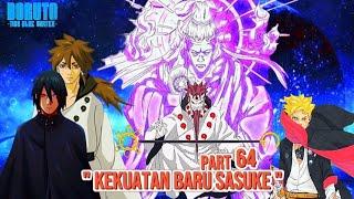 Boruto Part 64 Subtitle Indonesia Terbaru - Boruto Two Blue Vortex Chapter10 Kekuatan Baru Sasuke