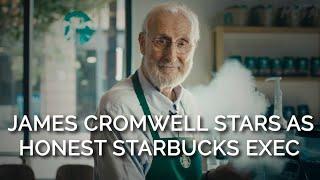 James Cromwell Stars as Honest Starbucks Exec