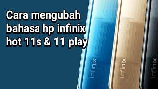 Cara mengubah bahasa hp infinix hot 11s & 11 play