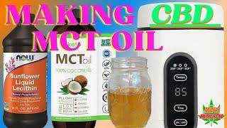 Homemade CBD MCT Oil Tincture made with the  Herboven Decarboxylator + Double Strength Recipe