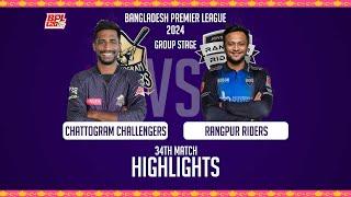 Chattogram Challengers vs Rangpur Riders  Highlights  34th Match  Season 10  BPL 2024