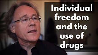 Individual freedom and the use of drugs