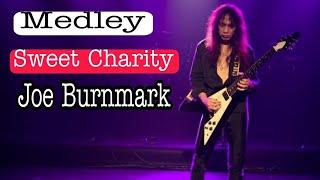 Medley Sweet Charity - Joe Burnmark  Cover Gitar Solo Mengcekam jiwa siapa yang mendengar