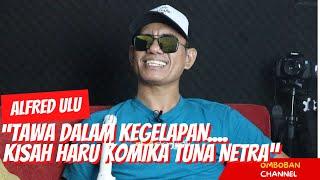 TAWA DALAM KEGELAPANALFRED ULU KOMIKA TUNA NETRA