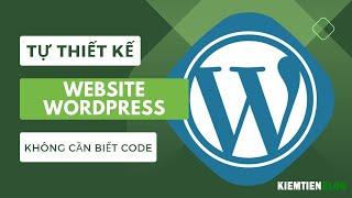 How To Make A WordPress Website free 2023 Website design without experience