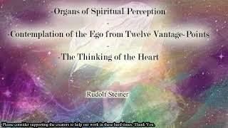 Thinking of the Heart By Rudolf Steiner #audiobook #spirituality #teaching #knowledge #books #wisdom