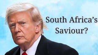 South Africa NEEDS Trump