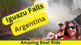 Iguazu Falls A Breathtaking Natural Wonder - Boat Ride - Argentina Side - Stunning Video