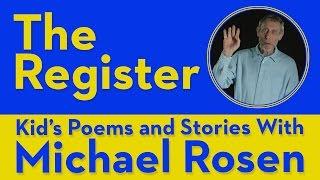 The Register  POEM  Kids Poems and Stories With Michael Rosen