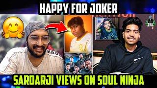 Sardarji React on IQOO SouL Ninjajod  Happy For TX Joker  SouL Bmps  Bgmi