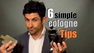 6 Simple Cologne Tips For Men  Fragrance Advice