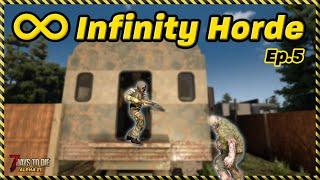 Infinity Horde Ep.5 - Infested almost got me 7 Days to Die
