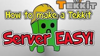 How to make a Tekkit server EASY latest