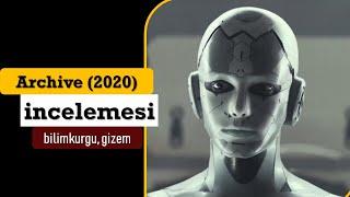 Archive 2020 - Arşiv Film İncelemesi