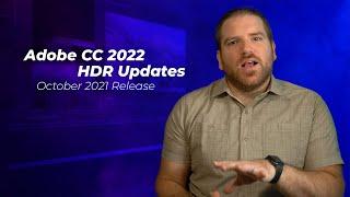 Adobe Creative Cloud 2022 - HDR Updates  MasterHDRVideo