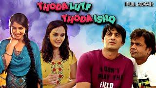 Thoda Lutf Thoda Ishq  Hindi Roamntic Comedy Full Movie  Rajpal Yadav Sanjay Misra Neha Pawar