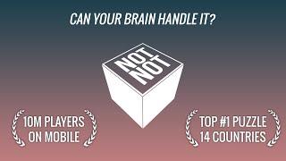 Not Not - A Brain Buster - Official Gameplay Trailer  Xbox