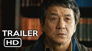 The Foreigner Official Trailer #1 2017 Jackie Chan Pierce Brosnan Action Movie HD