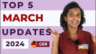 Upcoming 5 Updates in Germany  March 2024  English