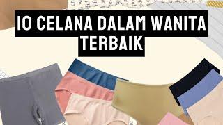 10 MERK CELANA DALAM WANITA YANG BAGUS DAN MURAH