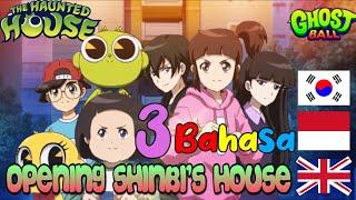 Shinbis House Bahasa Indonesia Lagu Ghost Ball