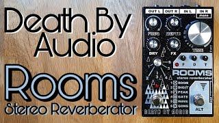 Death By Audio Rooms Stereo Reverberator