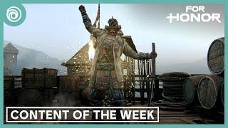 For Honor  Content Of The Week - 25 July