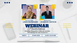 LIVE STREAMING Webinar Strategi Penguatan Literasi melalui Pembelajaran dan Asesmen