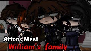 Aftons Meet William’s Family  Gacha Club  Remake