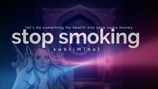 end & stop smoking subliminal  lets do something for our health and save some money 