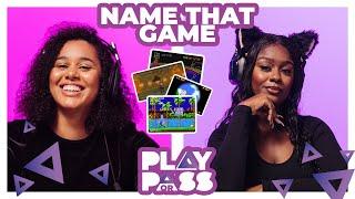 Play or Pass Name That Game  Black Girl Gamers