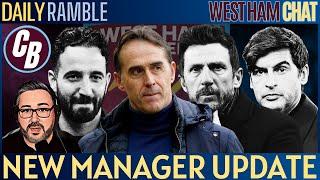 LOPETEGUI UPDATE  WESLEY FROM CORINTHIANS UPDATE  DAILY RAMBLE