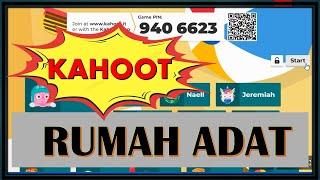 KAHOOT  RUMAH ADAT DAERAH DI INDONESIA