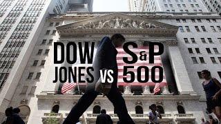 Dow Jones vs. S&P 500 What’s the difference?