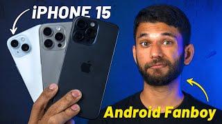 Android Fanboy Tries The iPhone 15 Series