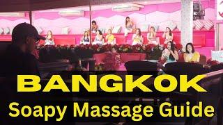 SOAPY MASSAGE GUIDE BANGKOK THAILAND  - What to Expect and How to Choose the Right Place