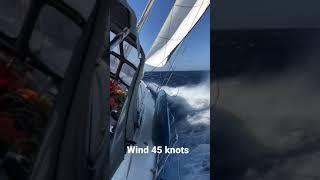 Wind 45 knots. Yacht High Five.